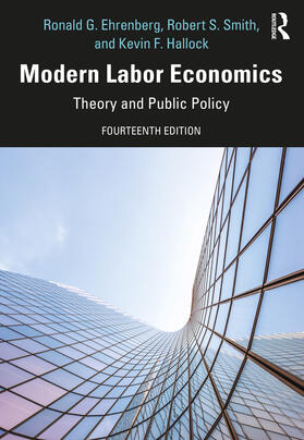 Hallock / Ehrenberg / Smith |  Modern Labor Economics | Buch |  Sack Fachmedien