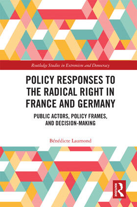 Laumond |  Policy Responses to the Radical Right in France and Germany | Buch |  Sack Fachmedien