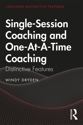 Dryden |  Single-Session Coaching and One-At-A-Time Coaching | Buch |  Sack Fachmedien