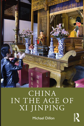 Dillon |  China in the Age of Xi Jinping | Buch |  Sack Fachmedien