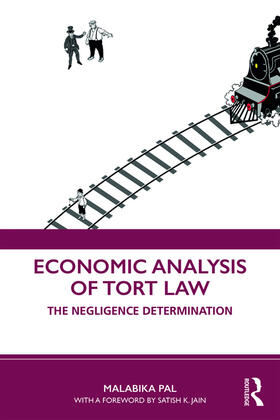 Pal |  Economic Analysis of Tort Law | Buch |  Sack Fachmedien