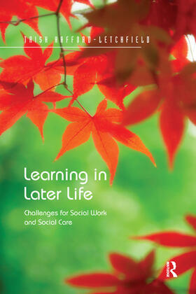 Hafford-Letchfield |  Learning in Later Life | Buch |  Sack Fachmedien