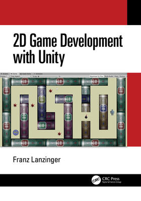 Lanzinger |  2D Game Development with Unity | Buch |  Sack Fachmedien