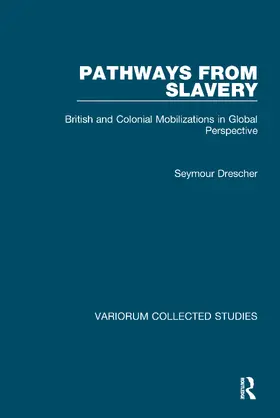 Drescher |  Pathways from Slavery | Buch |  Sack Fachmedien