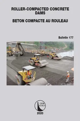 ICOLD |  Roller-Compacted Concrete Dams | Buch |  Sack Fachmedien