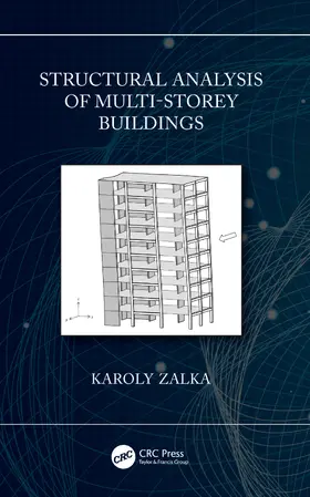 Zalka |  Structural Analysis of Multi-Storey Buildings | Buch |  Sack Fachmedien