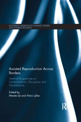 Lie / Lykke |  Assisted Reproduction Across Borders | Buch |  Sack Fachmedien