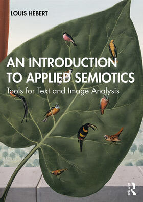 Hebert / Hébert |  An Introduction to Applied Semiotics | Buch |  Sack Fachmedien