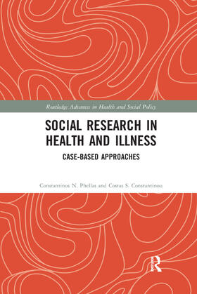 Phellas / Constantinou |  Social Research in Health and Illness | Buch |  Sack Fachmedien