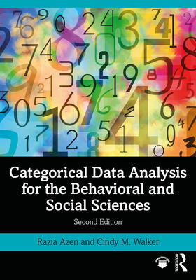 Azen / Walker |  Categorical Data Analysis for the Behavioral and Social Sciences | Buch |  Sack Fachmedien