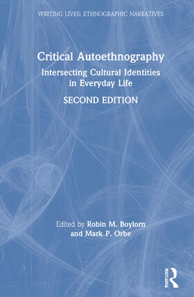 Boylorn / Orbe |  Critical Autoethnography | Buch |  Sack Fachmedien
