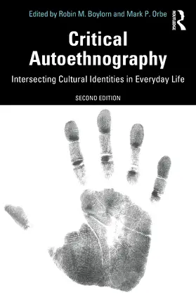 Boylorn / Orbe |  Critical Autoethnography | Buch |  Sack Fachmedien