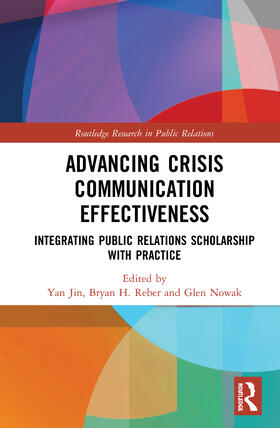 Jin / Reber / Nowak |  Advancing Crisis Communication Effectiveness | Buch |  Sack Fachmedien