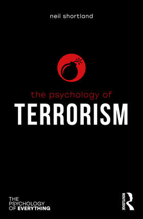 Shortland |  The Psychology of Terrorism | Buch |  Sack Fachmedien