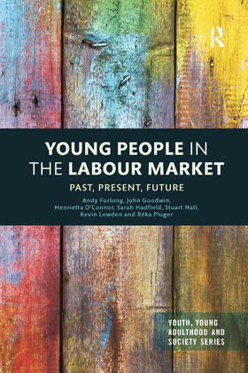 Furlong / Goodwin / O'Connor |  Young People in the Labour Market | Buch |  Sack Fachmedien