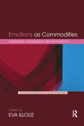 Illouz |  Emotions as Commodities | Buch |  Sack Fachmedien