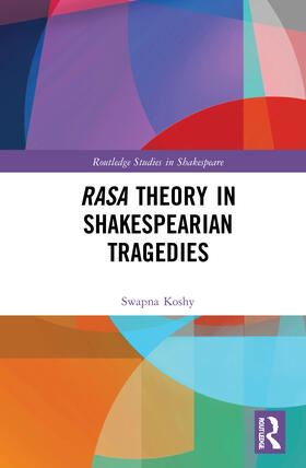 Koshy |  Rasa Theory in Shakespearian Tragedies | Buch |  Sack Fachmedien