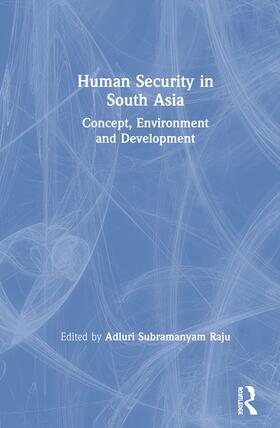 Raju |  Human Security in South Asia | Buch |  Sack Fachmedien