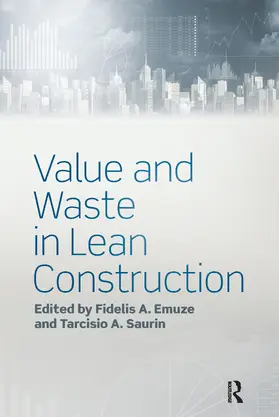 Emuze / Saurin |  Value and Waste in Lean Construction | Buch |  Sack Fachmedien