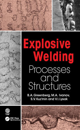 Greenberg / Ivanov / Lysak |  Explosive Welding | Buch |  Sack Fachmedien