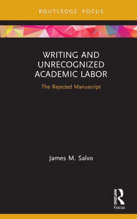 Salvo |  Writing and Unrecognized Academic Labor | Buch |  Sack Fachmedien