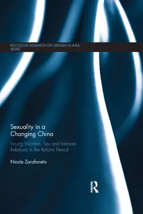 Zarafonetis |  Sexuality in a Changing China | Buch |  Sack Fachmedien