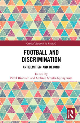 Brunssen / Schüler-Springorum | Football and Discrimination | Buch | 978-0-367-35659-0 | sack.de