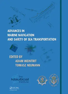 Weintrit / Neumann |  Advances in Marine Navigation and Safety of Sea Transportation | Buch |  Sack Fachmedien