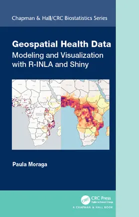 Moraga |  Geospatial Health Data | Buch |  Sack Fachmedien