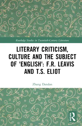 Zhang |  Literary Criticism, Culture and the Subject of 'English' | Buch |  Sack Fachmedien