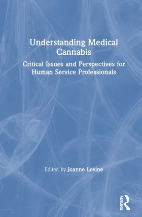 Levine |  Understanding Medical Cannabis | Buch |  Sack Fachmedien