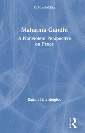 Jahanbegloo |  Mahatma Gandhi | Buch |  Sack Fachmedien