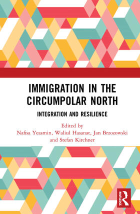 Yeasmin / Hasanat / Brzozowski |  Immigration in the Circumpolar North | Buch |  Sack Fachmedien