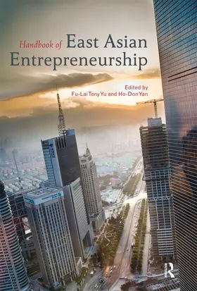 Yu / Yan |  Handbook of East Asian Entrepreneurship | Buch |  Sack Fachmedien