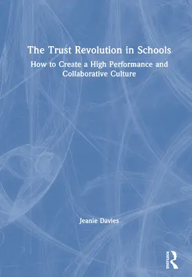 Davies |  The Trust Revolution in Schools | Buch |  Sack Fachmedien