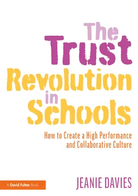 Davies |  The Trust Revolution in Schools | Buch |  Sack Fachmedien