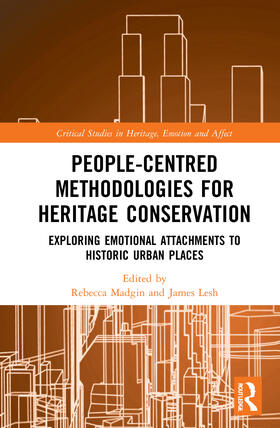 Madgin / Lesh |  People-Centred Methodologies for Heritage Conservation | Buch |  Sack Fachmedien