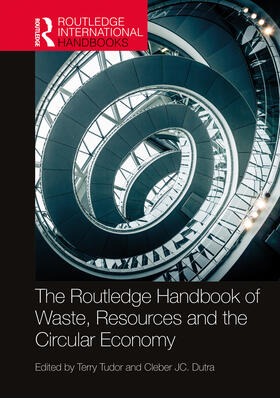 Tudor / Dutra |  The Routledge Handbook of Waste, Resources and the Circular Economy | Buch |  Sack Fachmedien