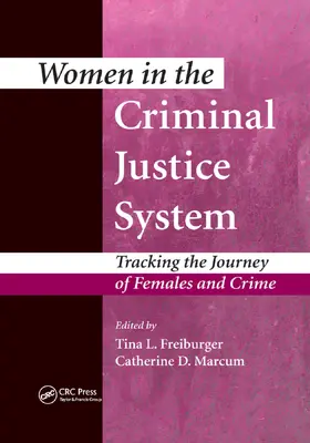 Freiburger / Marcum |  Women in the Criminal Justice System | Buch |  Sack Fachmedien