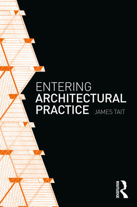 Tait |  Entering Architectural Practice | Buch |  Sack Fachmedien