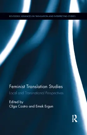 Castro / Ergun |  Feminist Translation Studies | Buch |  Sack Fachmedien