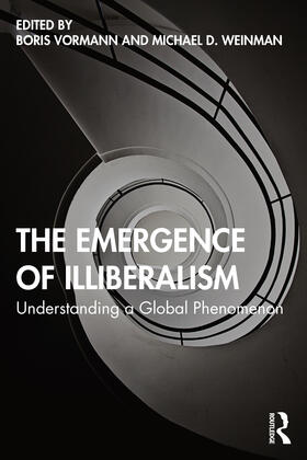 Vormann / Weinman |  The Emergence of Illiberalism | Buch |  Sack Fachmedien