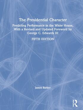Barber |  The Presidential Character | Buch |  Sack Fachmedien