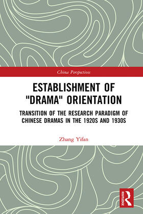 Yifan |  Establishment of "Drama" Orientation | Buch |  Sack Fachmedien