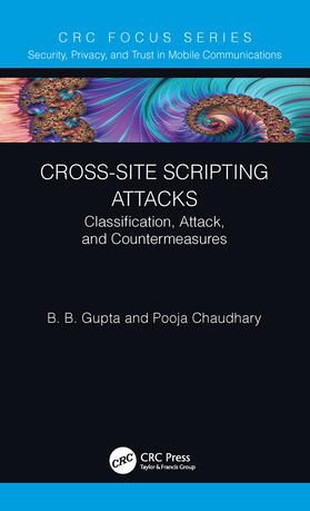 Gupta / Chaudhary |  Cross-Site Scripting Attacks | Buch |  Sack Fachmedien