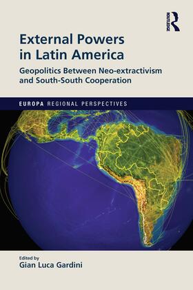 Gardini |  External Powers in Latin America | Buch |  Sack Fachmedien