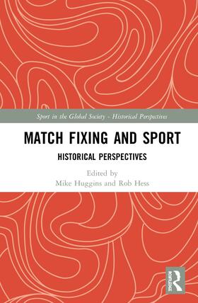 Huggins / Hess |  Match Fixing and Sport | Buch |  Sack Fachmedien