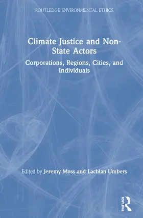 Moss / Umbers |  Climate Justice and Non-State Actors | Buch |  Sack Fachmedien