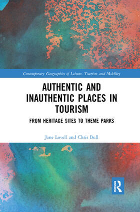 Bull / Lovell |  Authentic and Inauthentic Places in Tourism | Buch |  Sack Fachmedien
