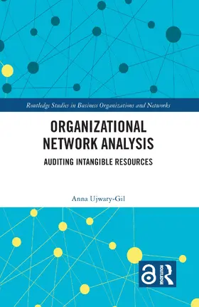 Ujwary-Gil |  Organizational Network Analysis | Buch |  Sack Fachmedien